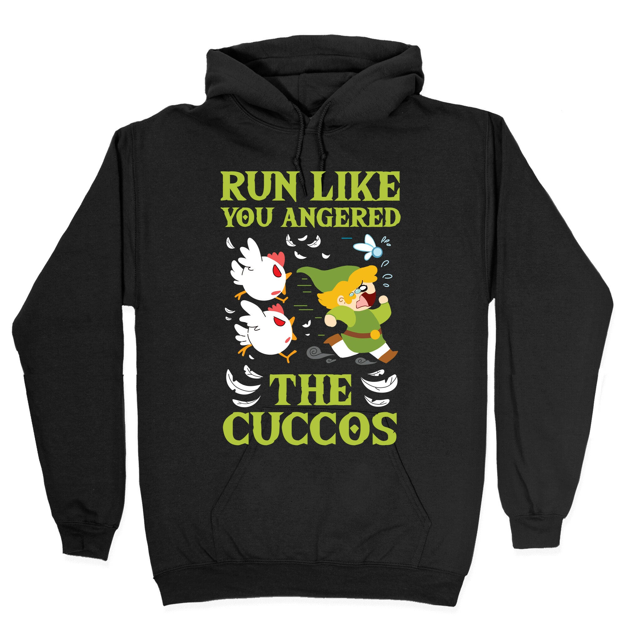 Run Like You Angered The Cuccos Hoodie